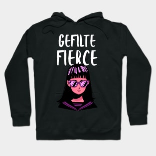 Gefilte Fierce Funny Jewish Themed Hoodie